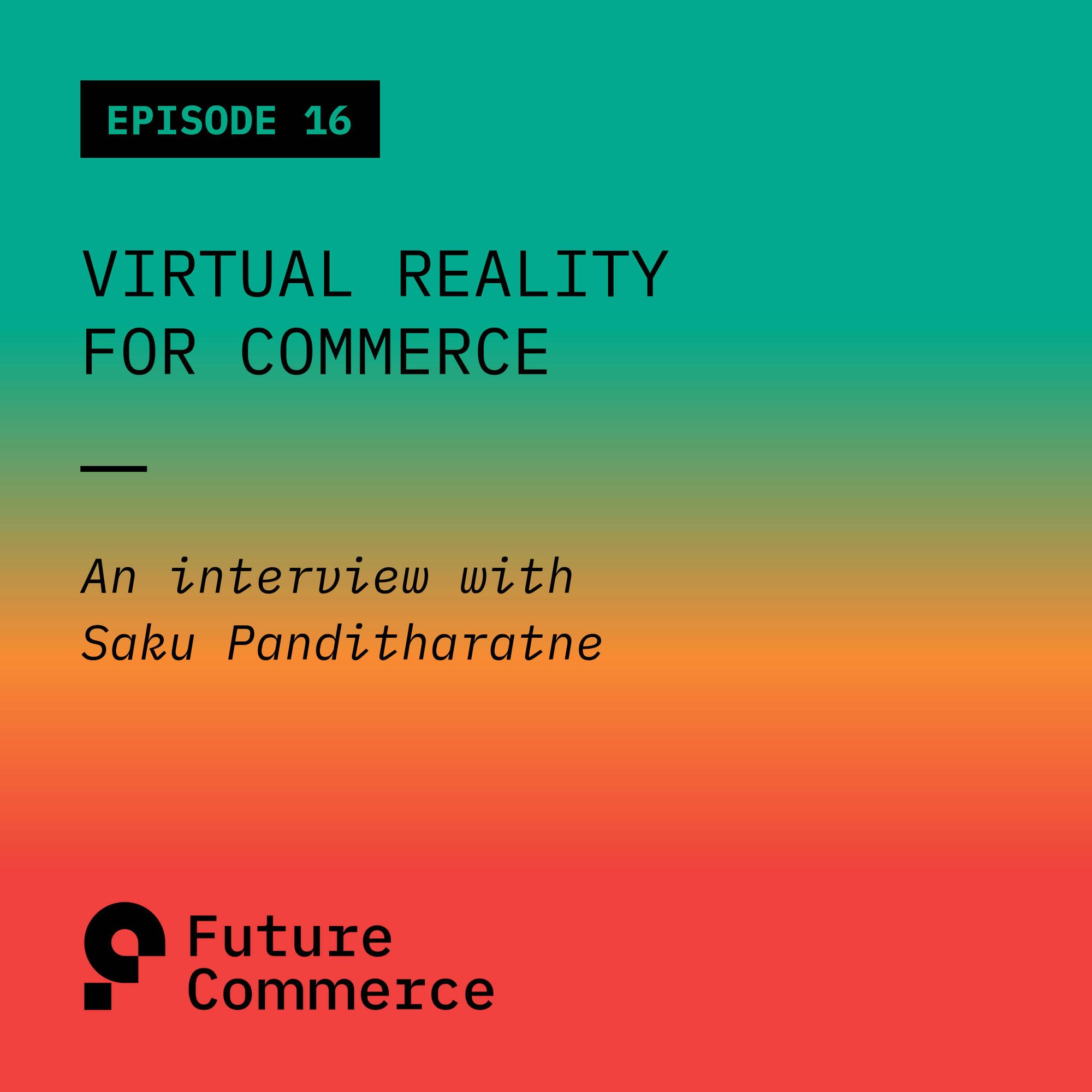 Virtual Reality for Commerce