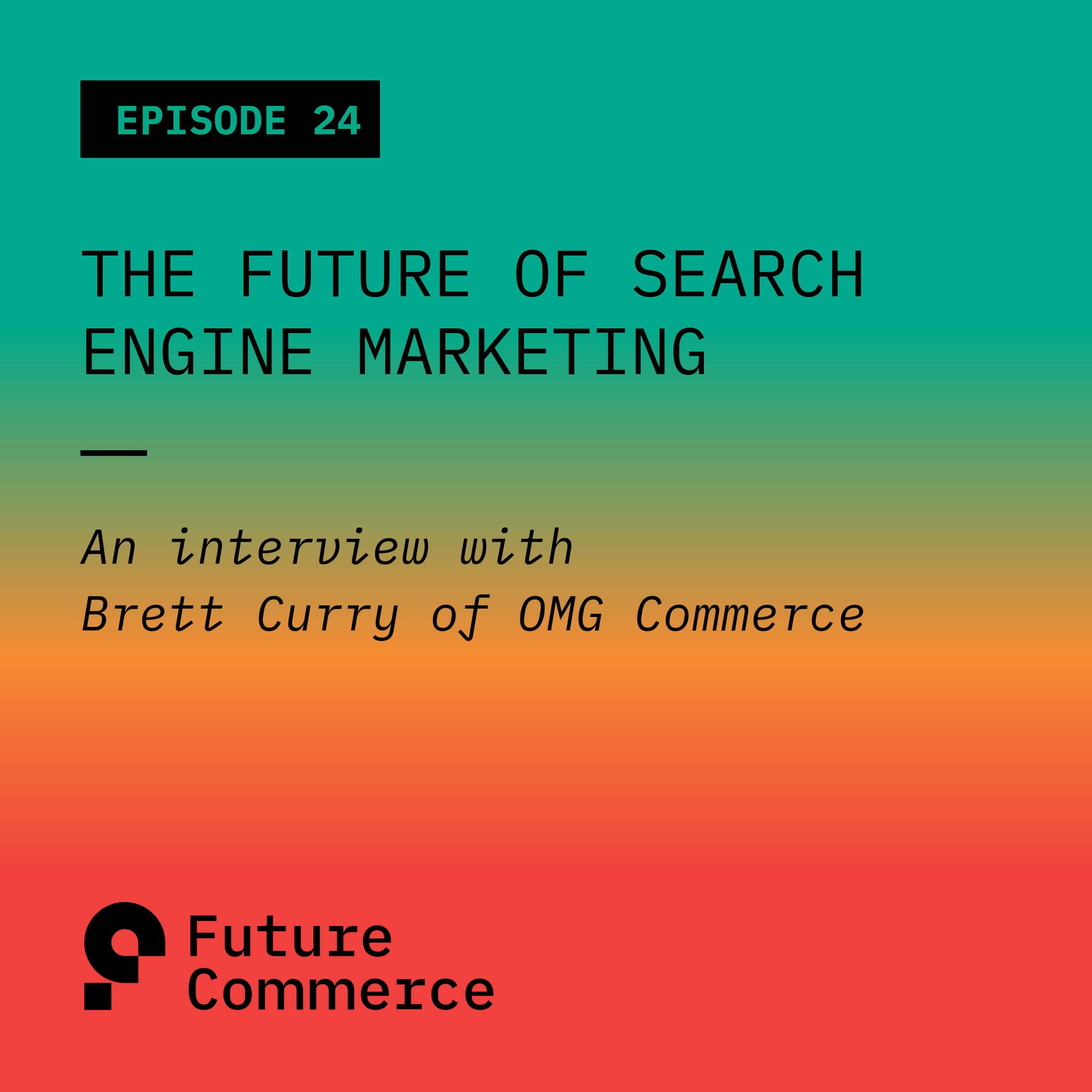 The Future of Search Engine Marketing