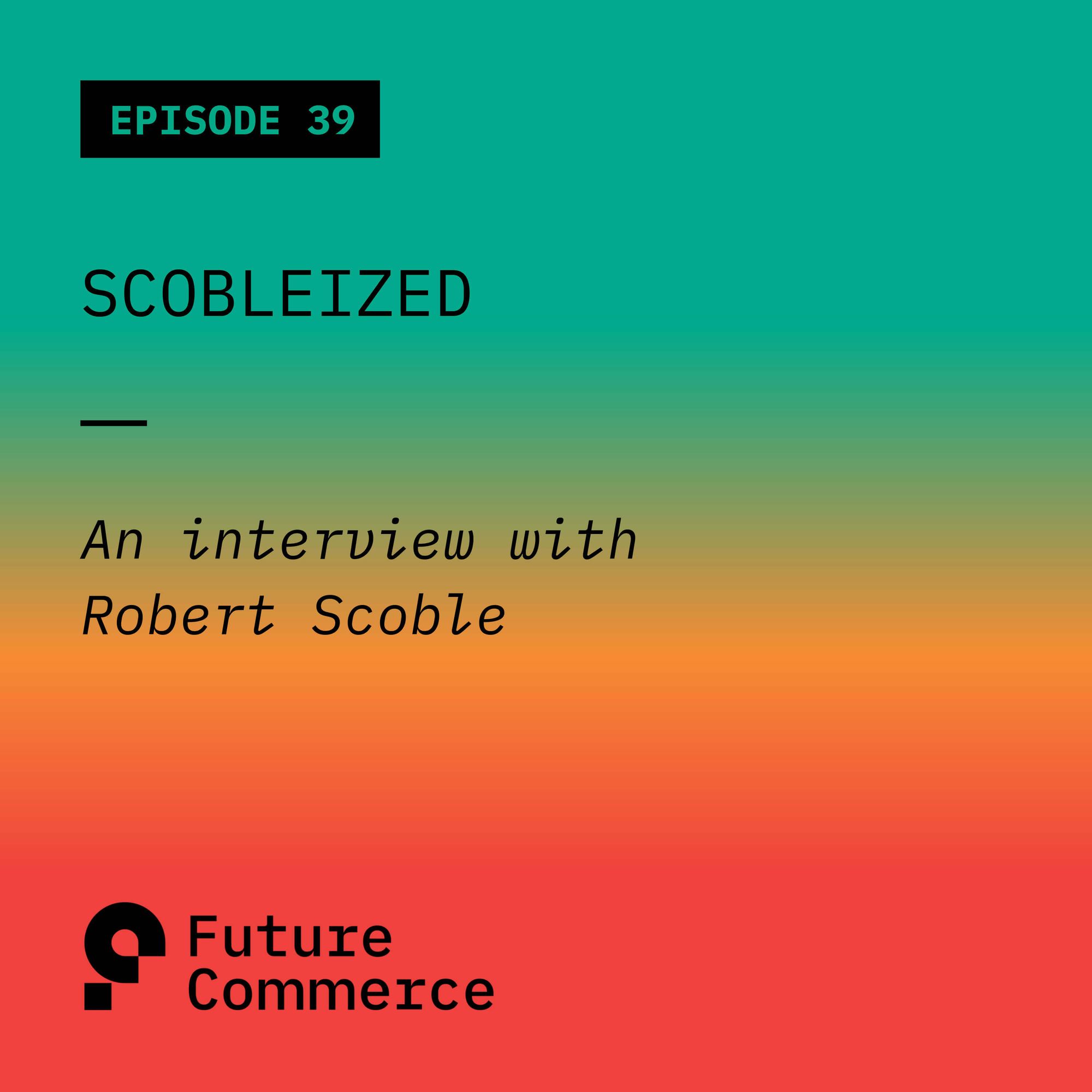 Scobleized