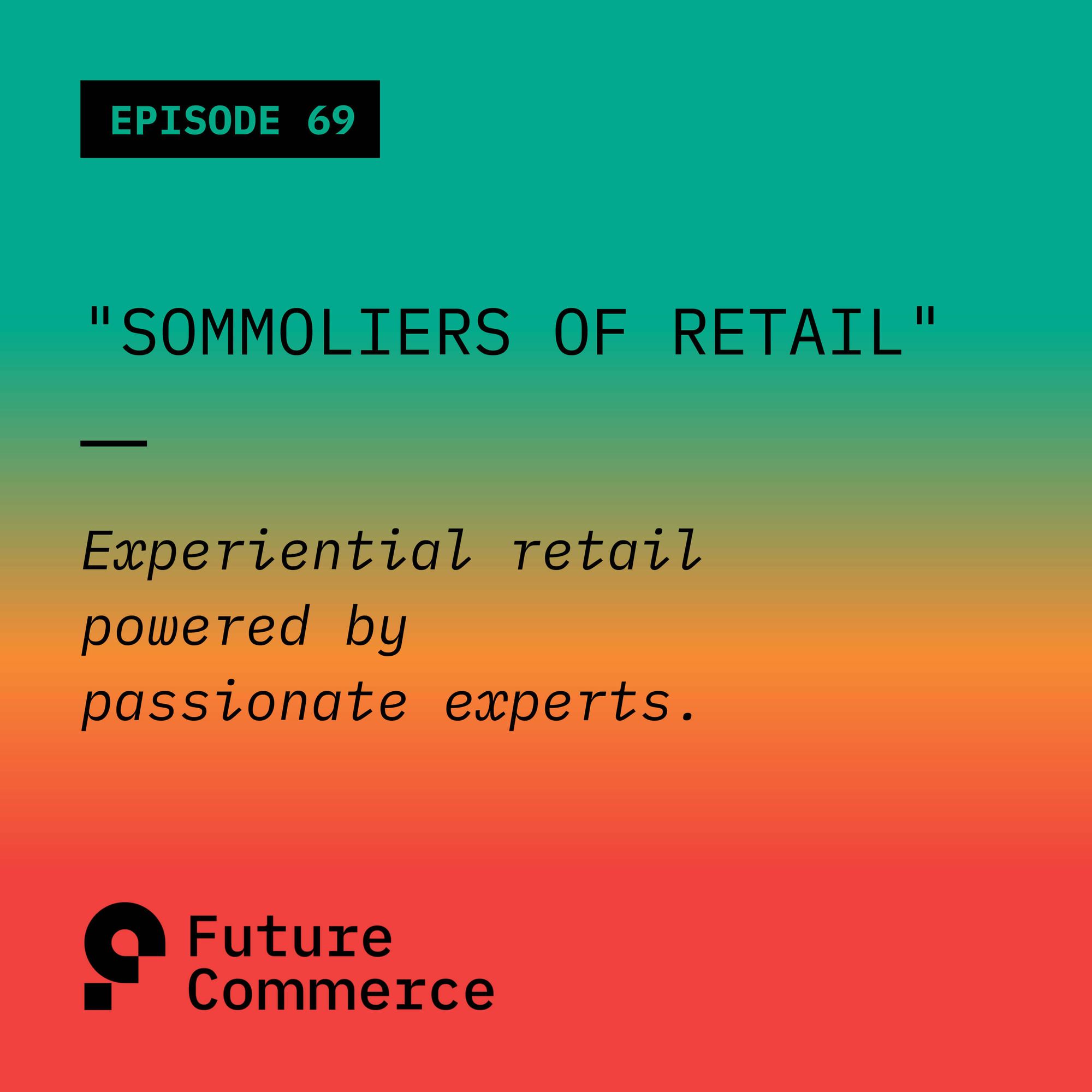 Sommoliers of Retail