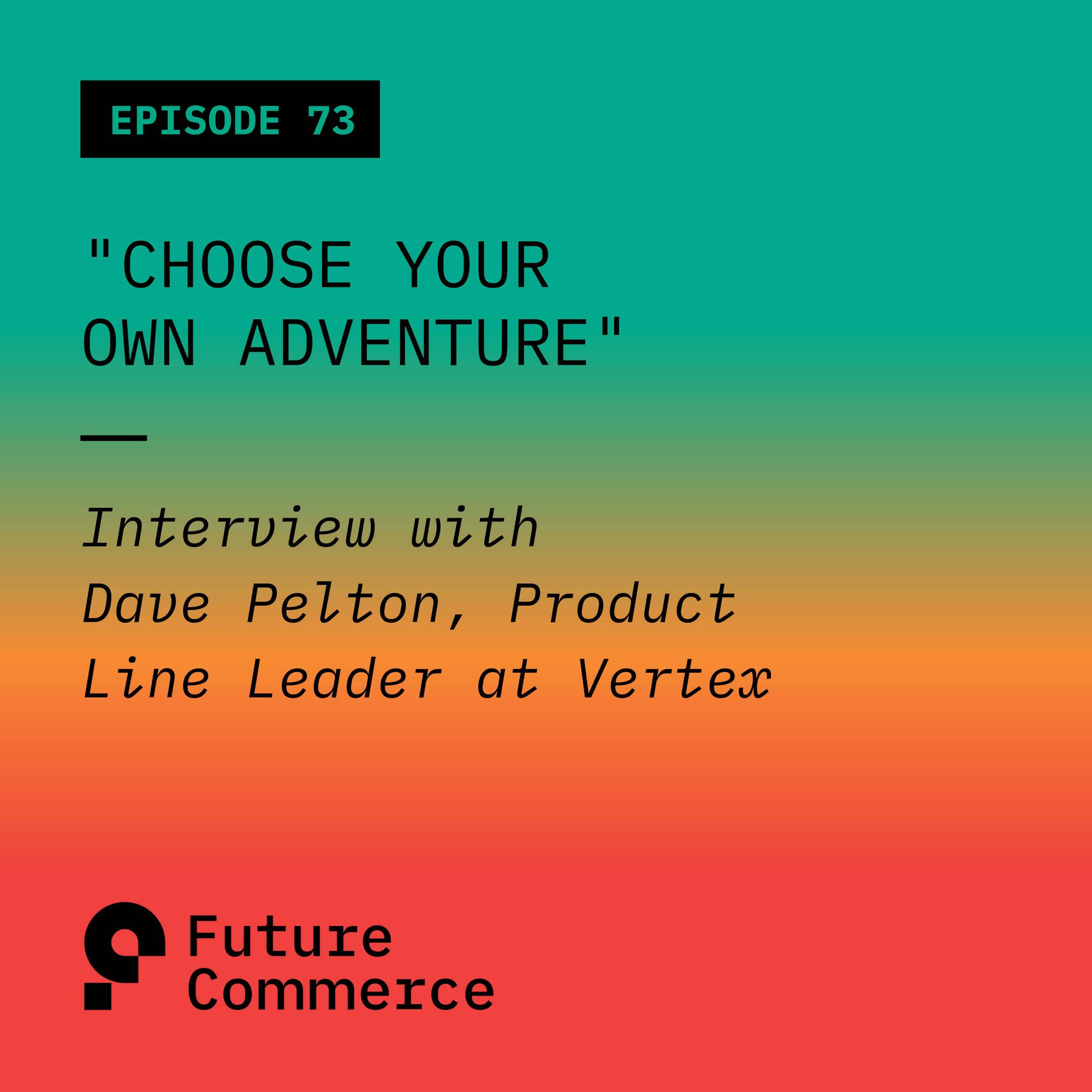 Choose Your Own Adventure