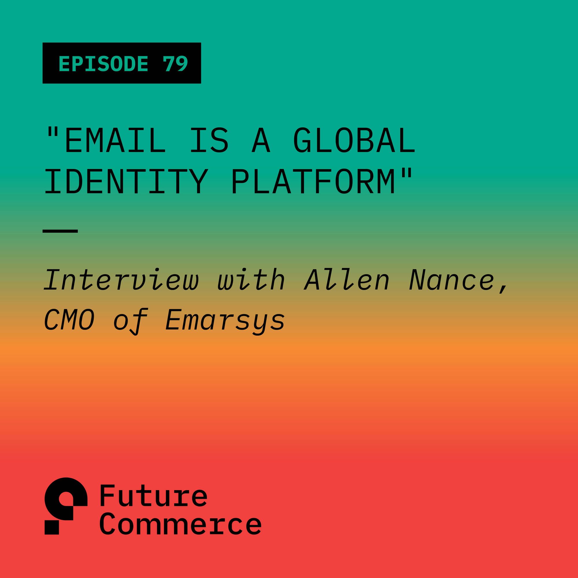 Email is a Global Identity Platform