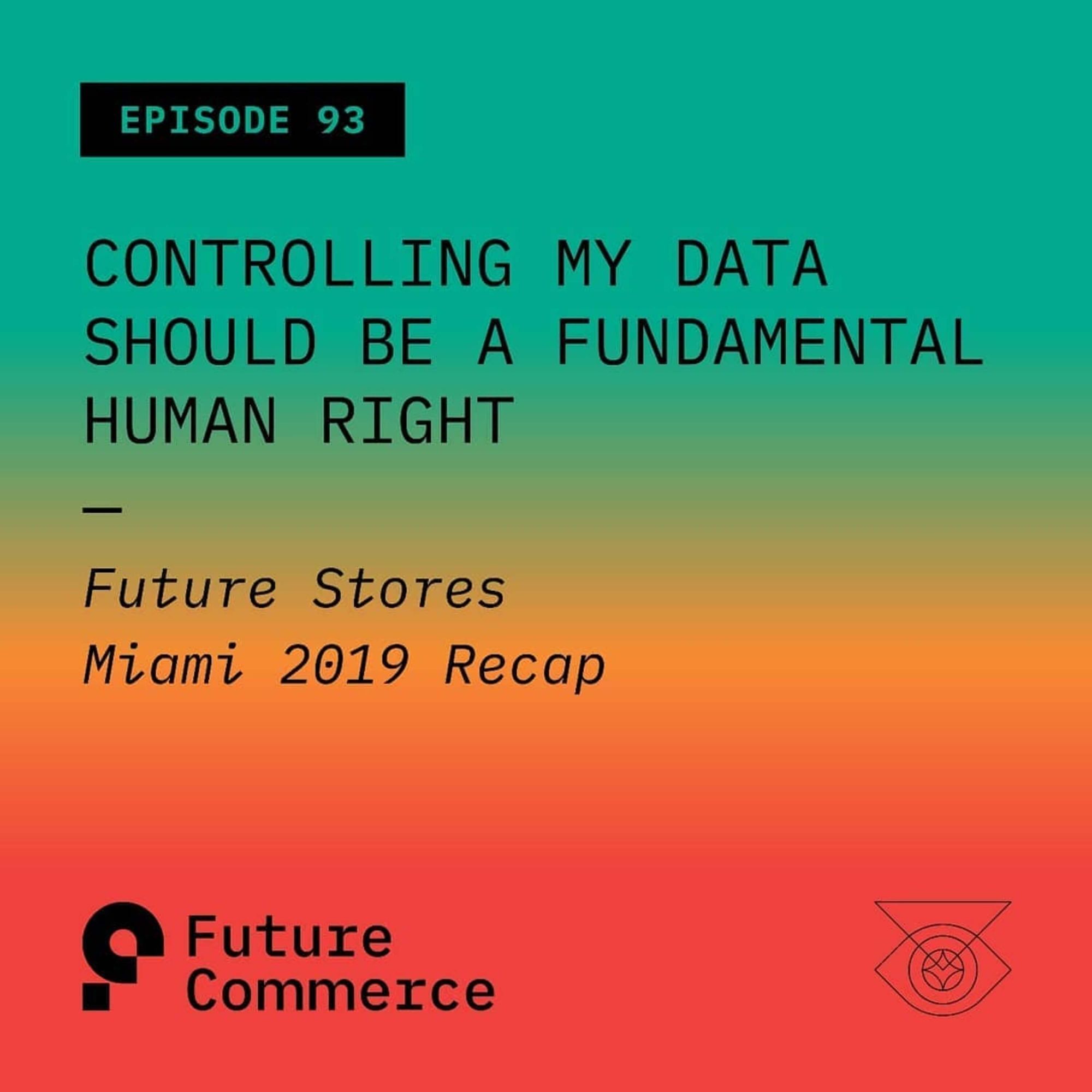Controlling My Data Should Be a Fundamental Human Right