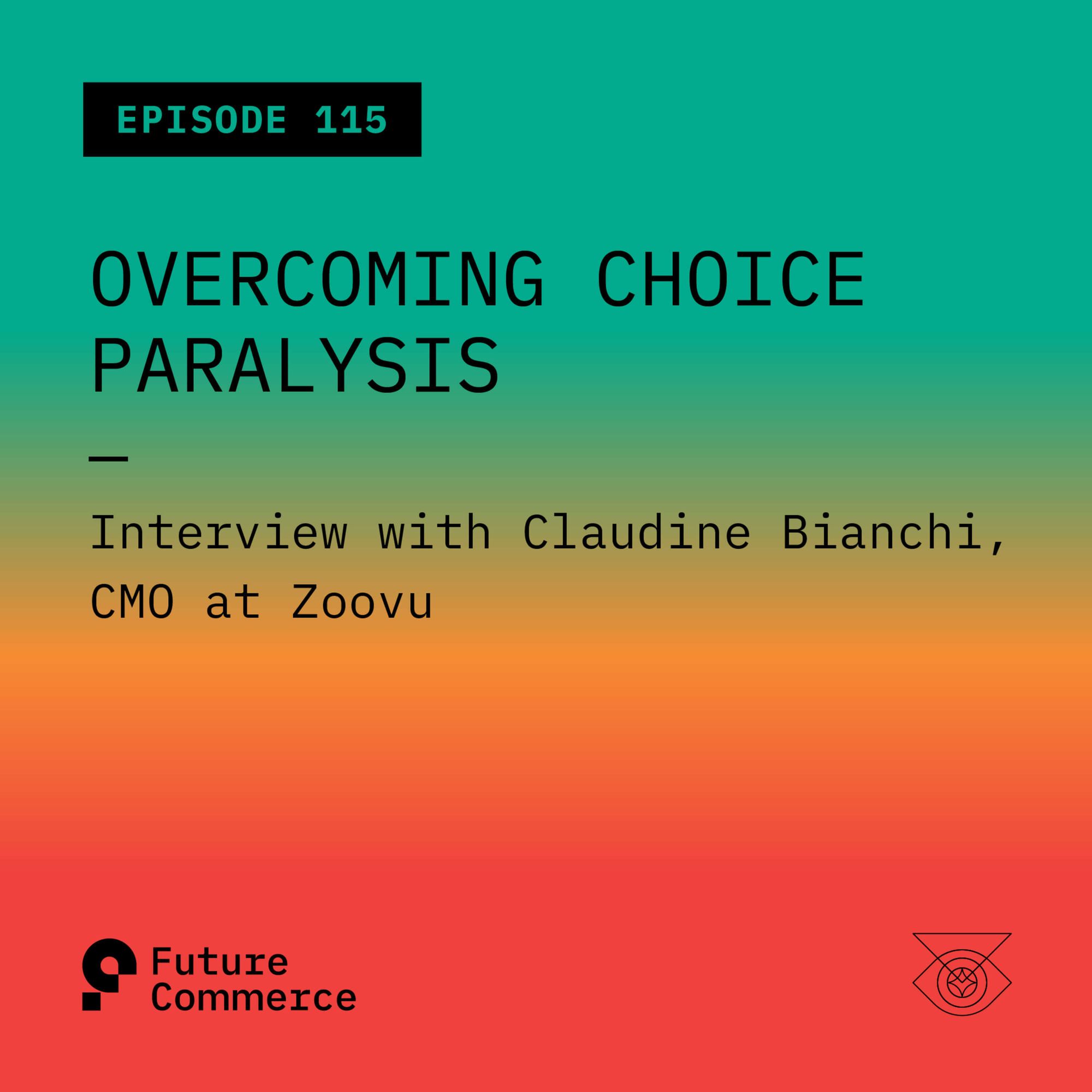 Overcoming Choice Paralysis