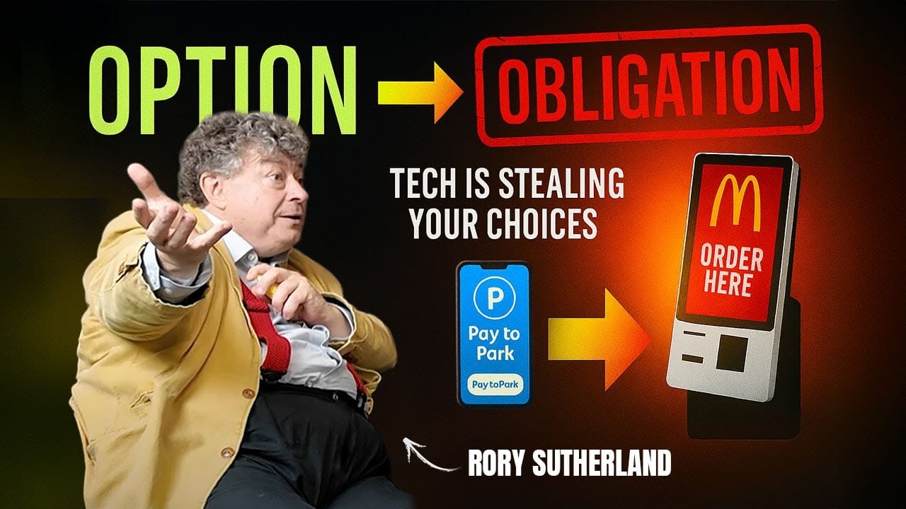 Tech Is Stealing Your Choices — Rory Sutherland